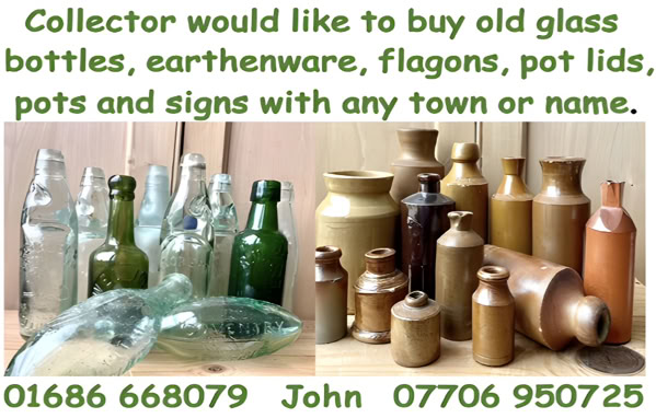 advert for John who wants to buy old glass bottles, earthenware, old signs etc